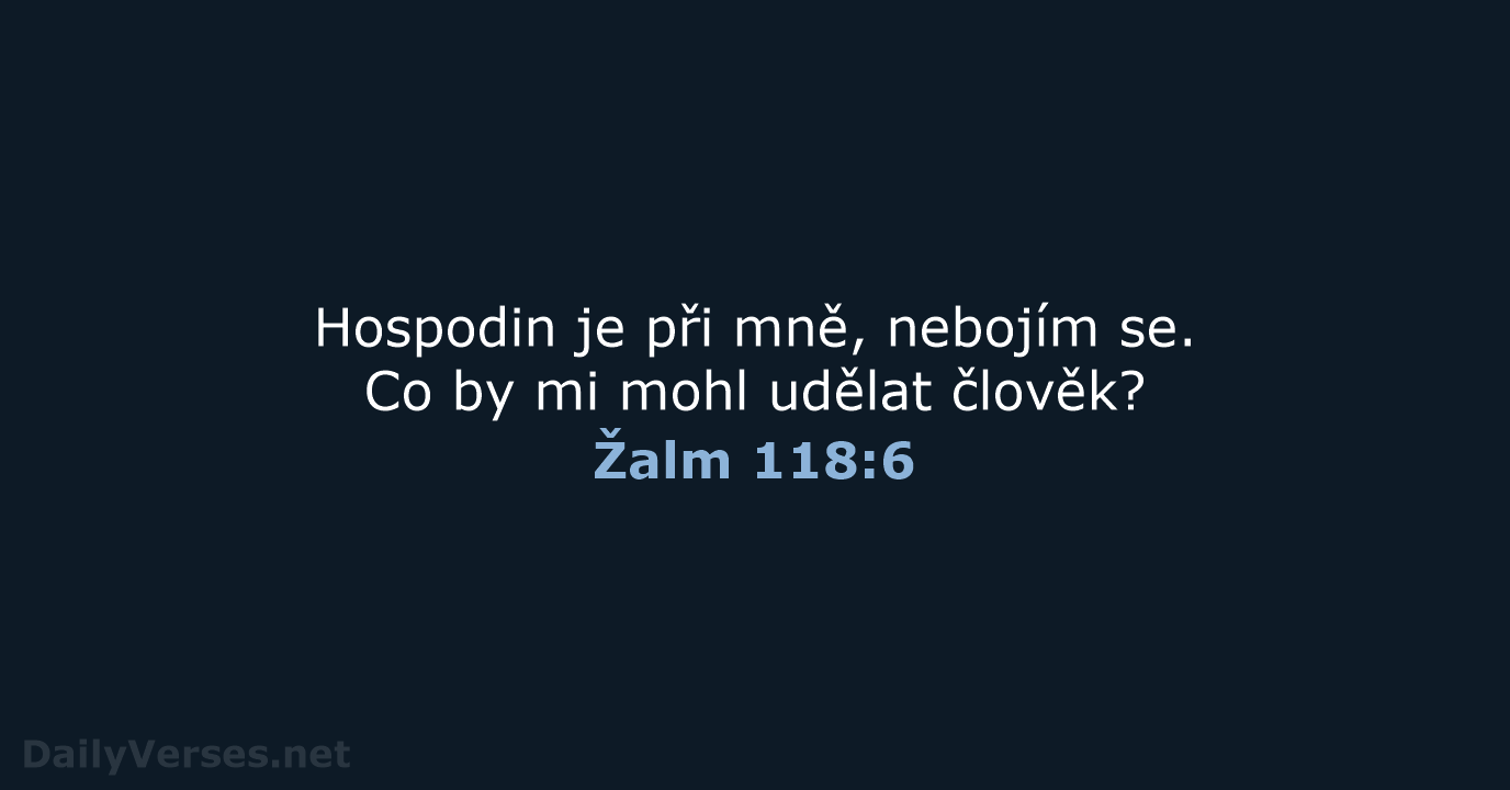 Žalm 118:6 - ČEP