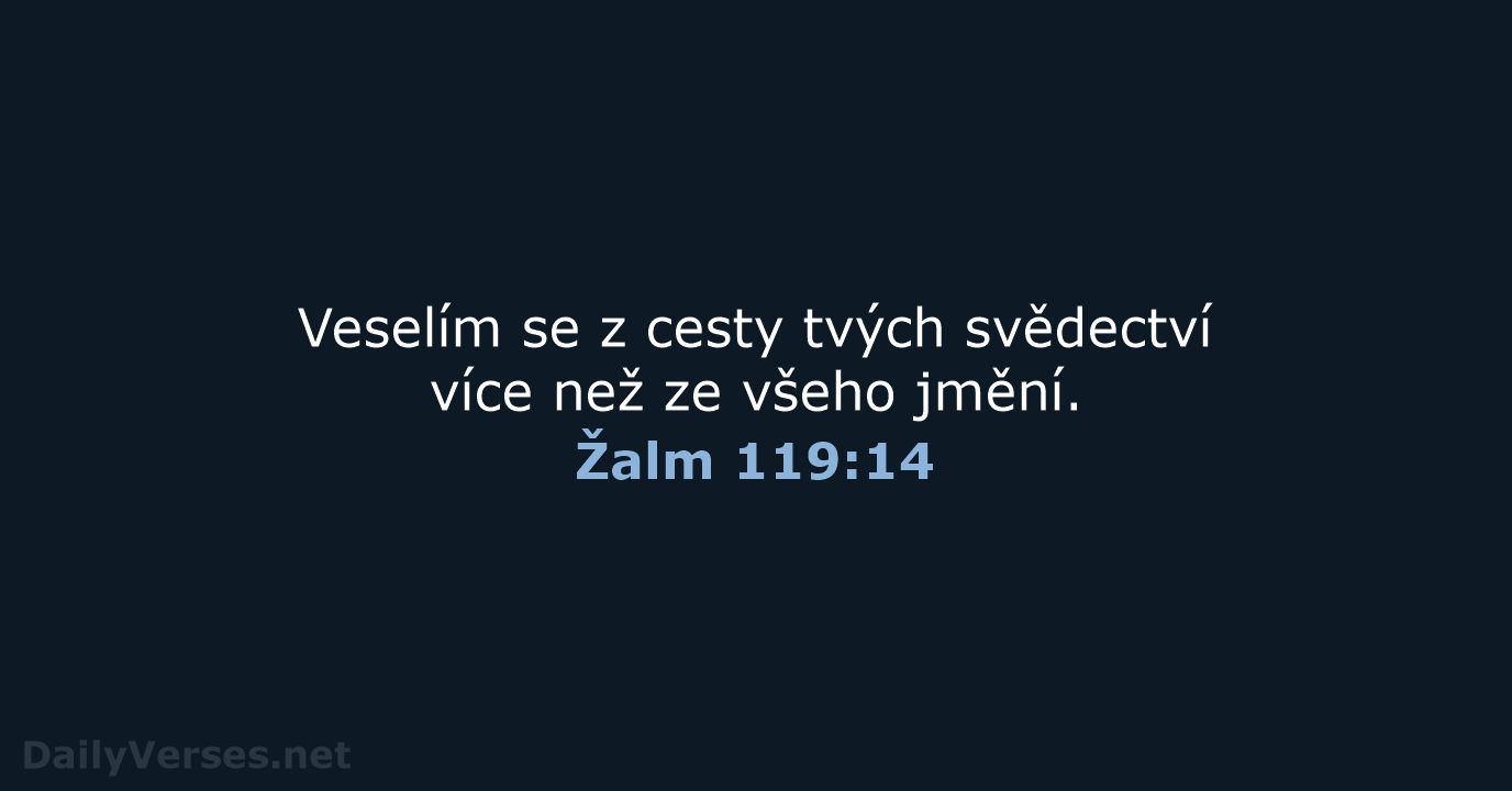 Žalm 119:14 - ČEP