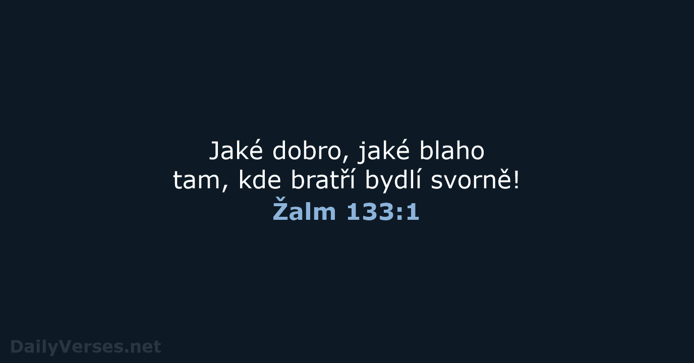 Žalm 133:1 - ČEP