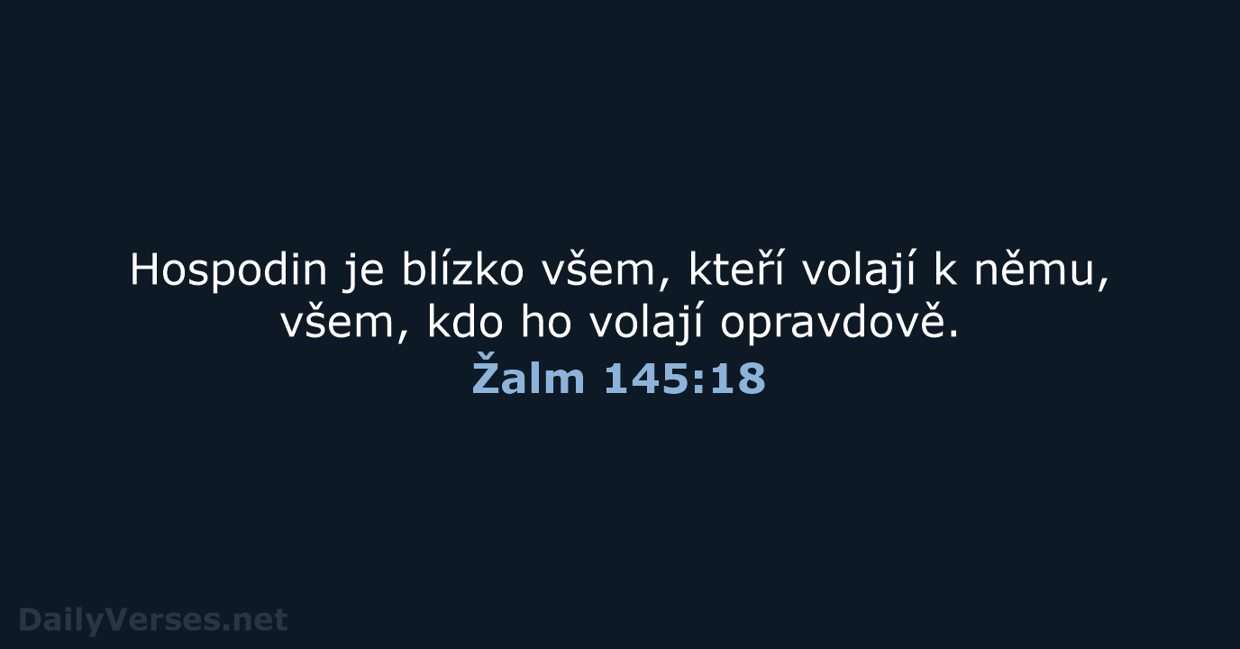 Žalm 145:18 - ČEP