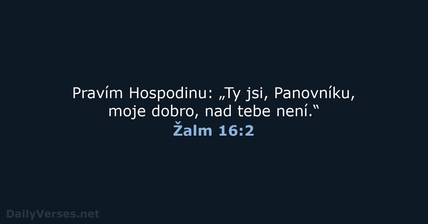 Žalm 16:2 - ČEP