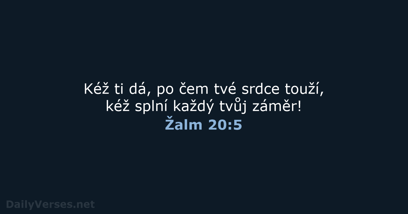 Žalm 20:5 - ČEP