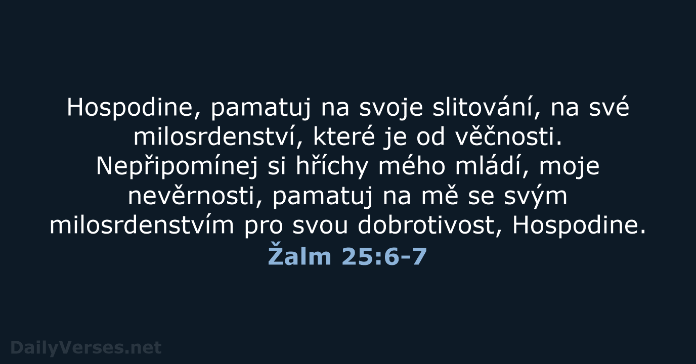 Žalm 25:6-7 - ČEP