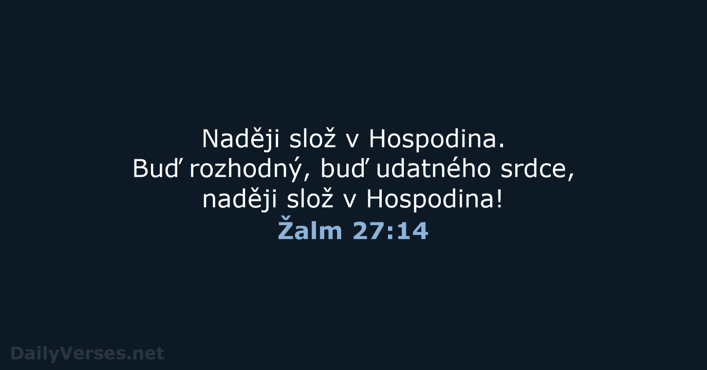Žalm 27:14 - ČEP