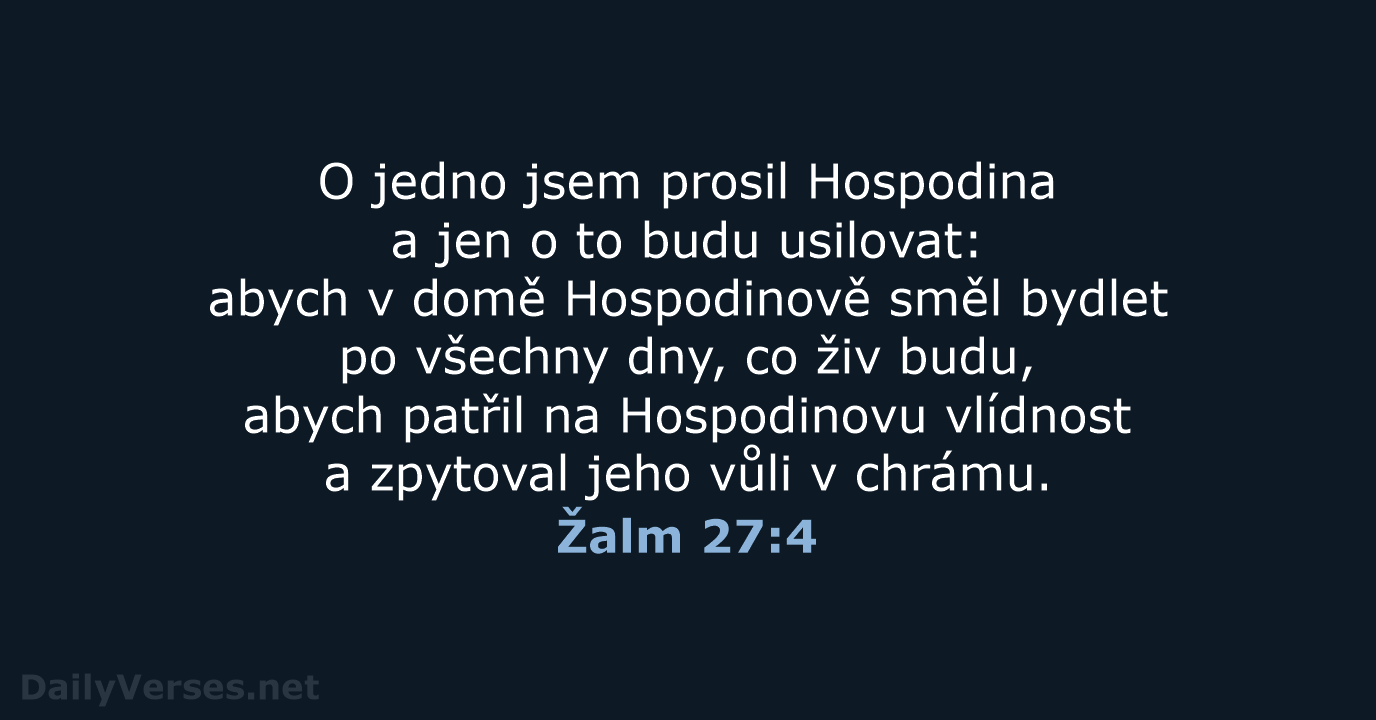 Žalm 27:4 - ČEP