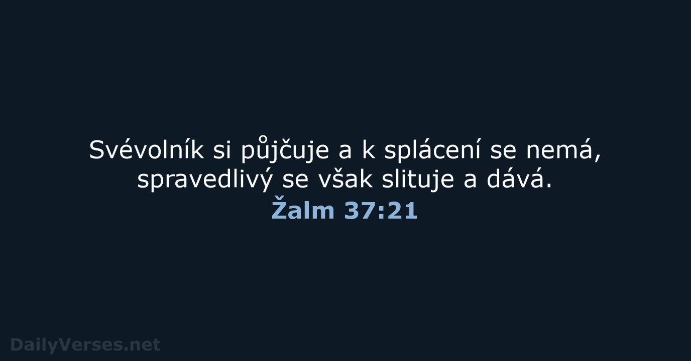 Žalm 37:21 - ČEP