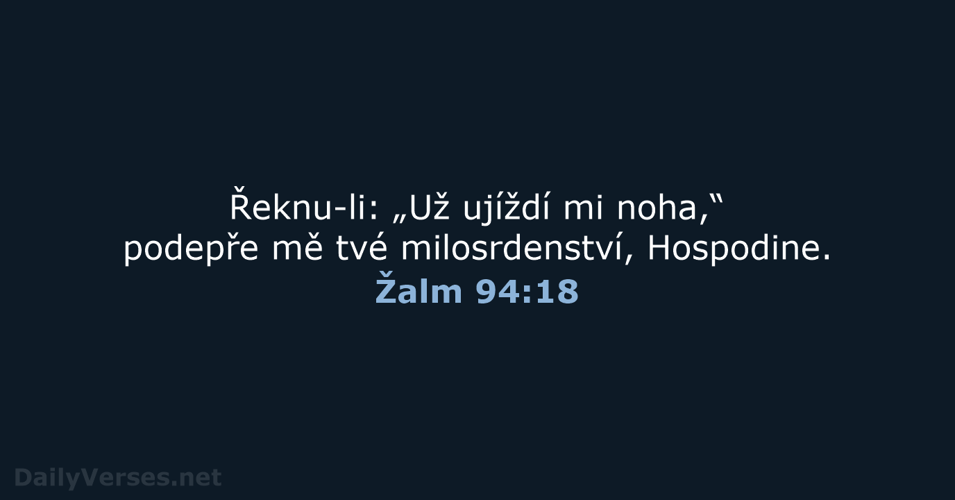 Žalm 94:18 - ČEP