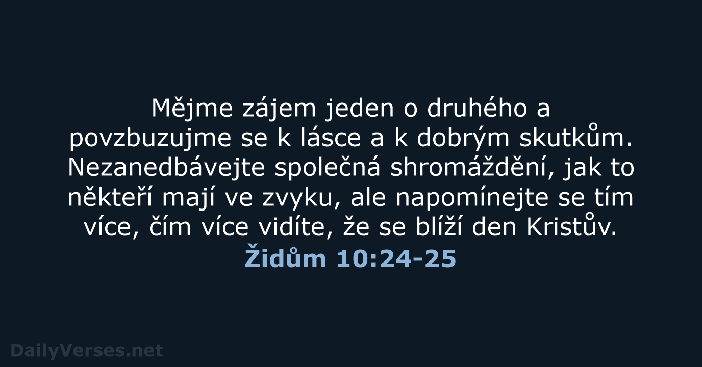 Židům 10:24-25 - ČEP
