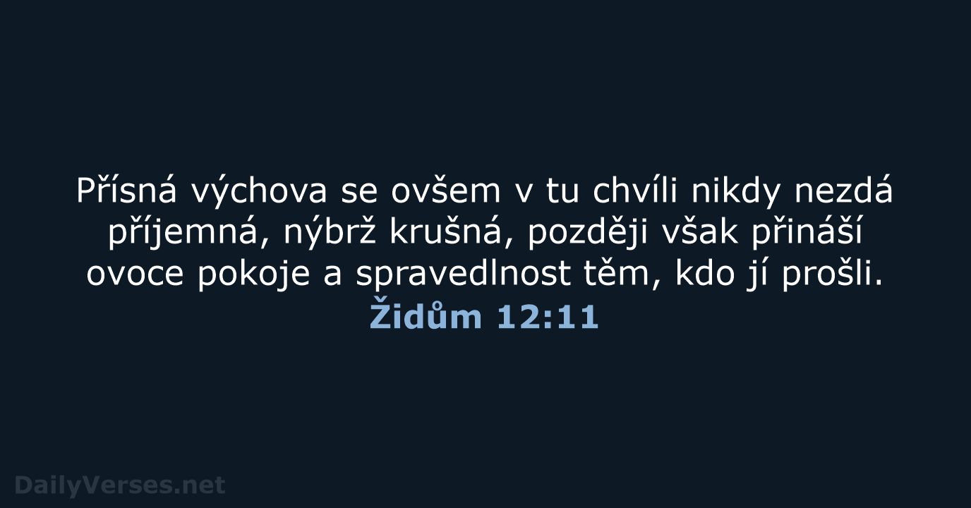 Židům 12:11 - ČEP