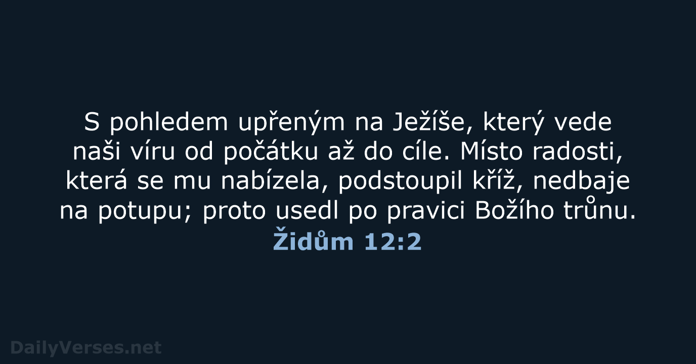 Židům 12:2 - ČEP