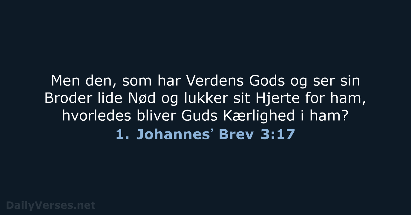 1. Johannesʼ Brev 3:17 - DA1871