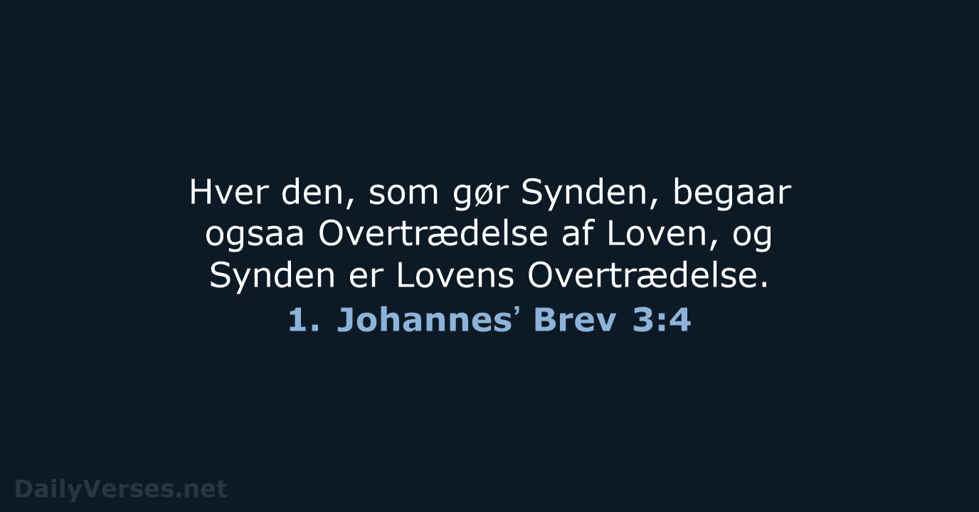 1. Johannesʼ Brev 3:4 - DA1871