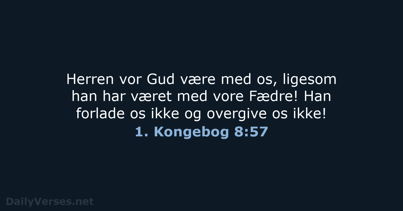 1. Kongebog 8:57 - DA1871