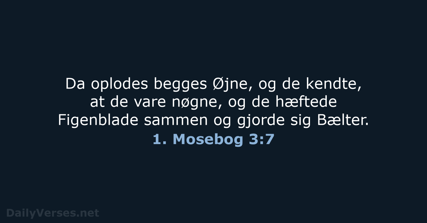 1. Mosebog 3:7 - DA1871