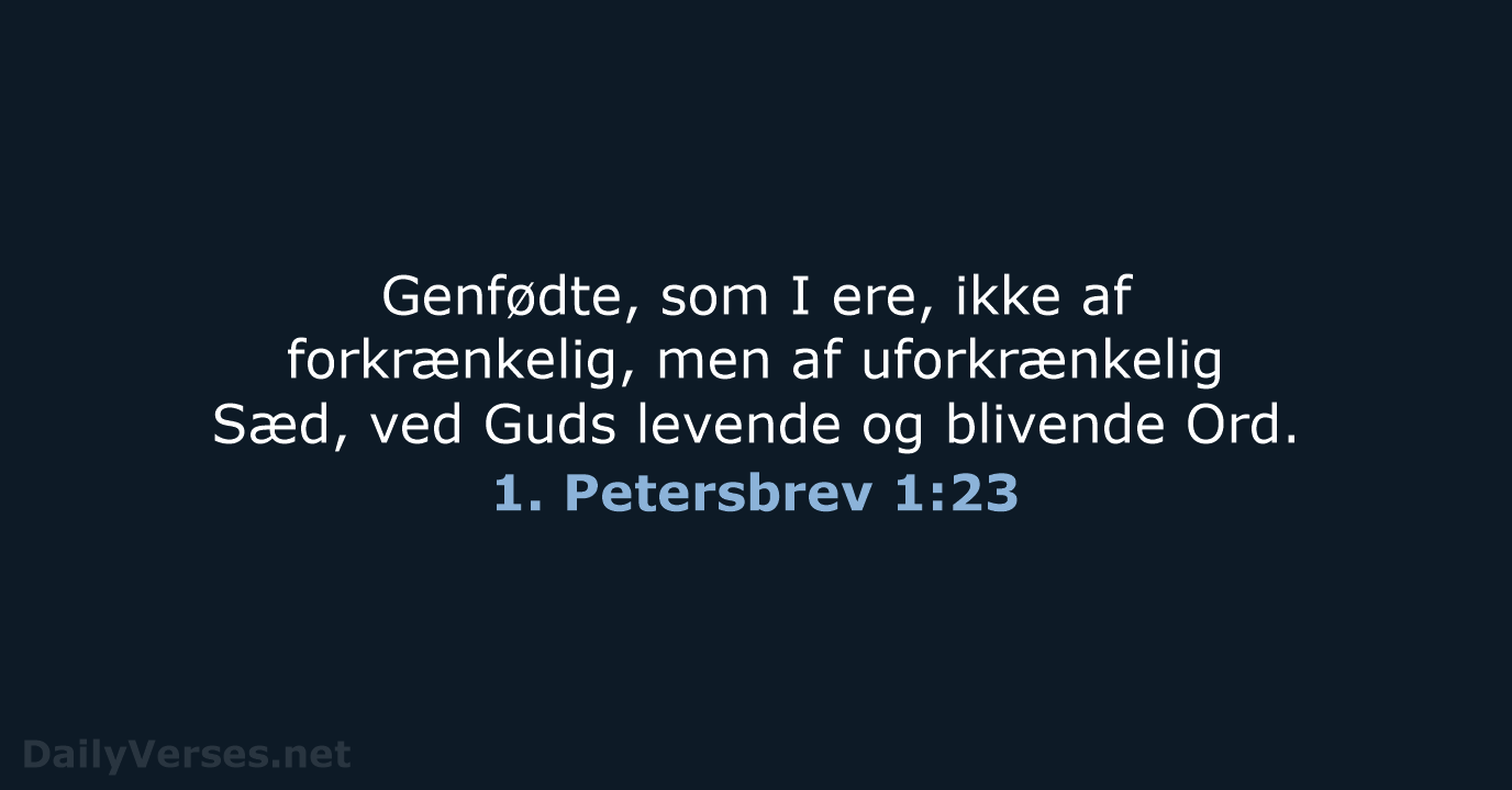 1. Petersbrev 1:23 - DA1871