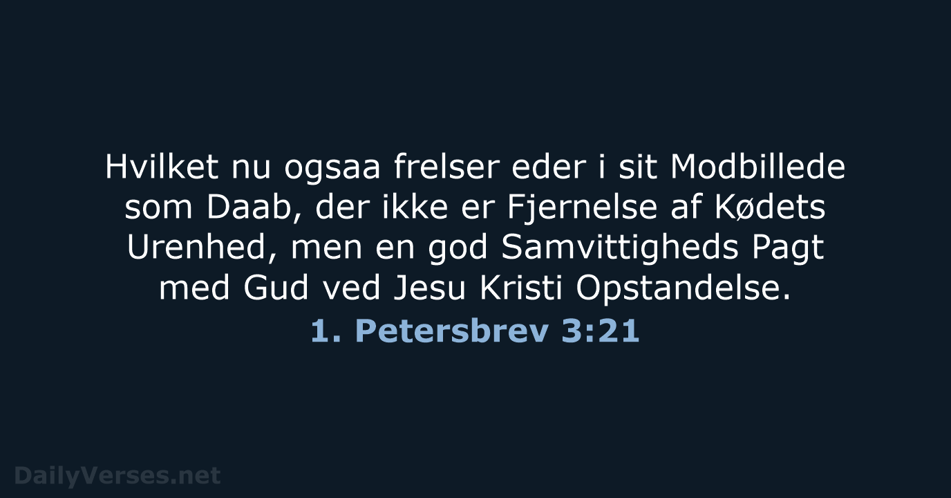 1. Petersbrev 3:21 - DA1871