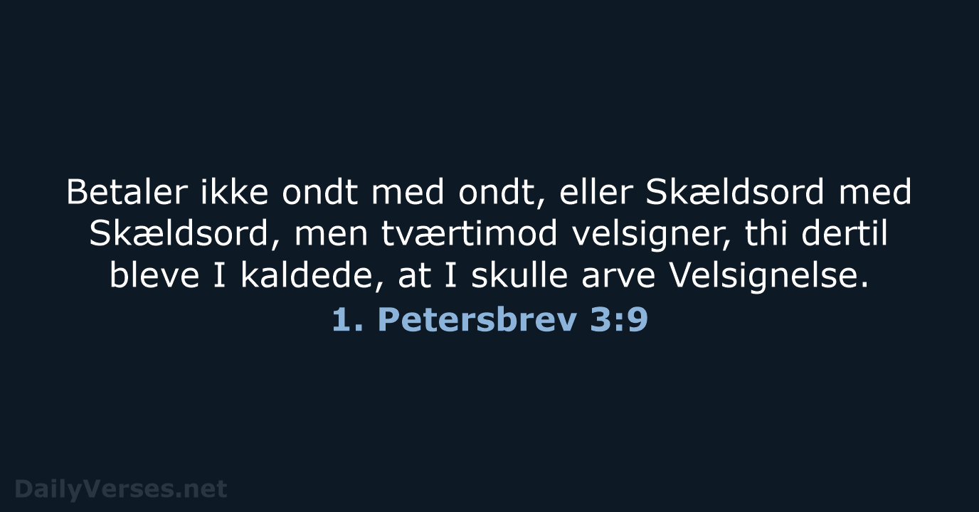 1. Petersbrev 3:9 - DA1871
