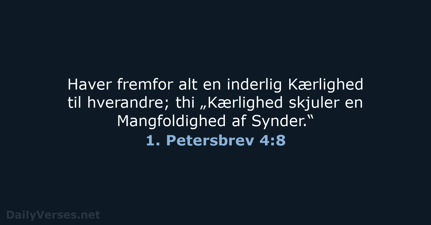 1. Petersbrev 4:8 - DA1871