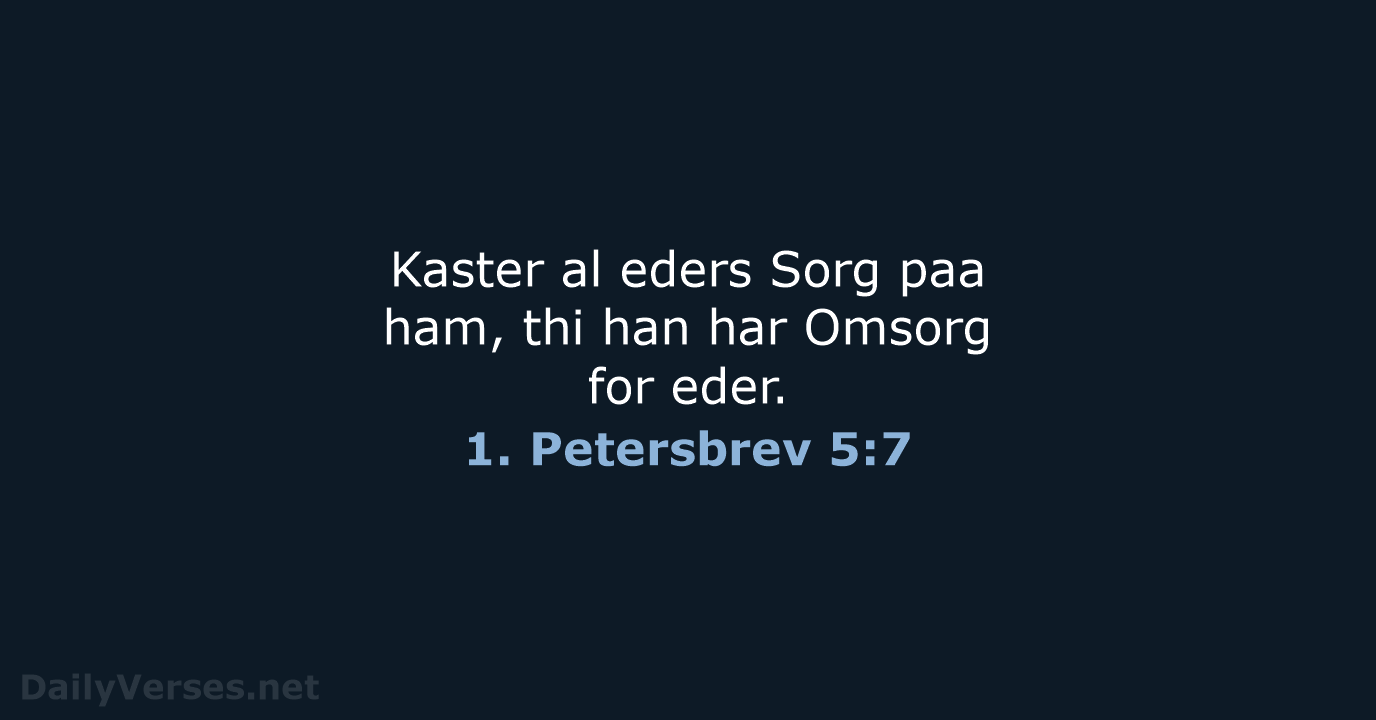 1. Petersbrev 5:7 - DA1871