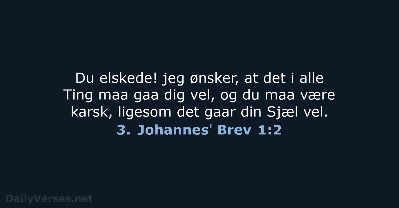 3. Johannesʼ Brev 1:2 - DA1871
