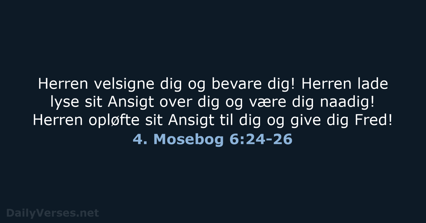 4. Mosebog 6:24-26 - DA1871