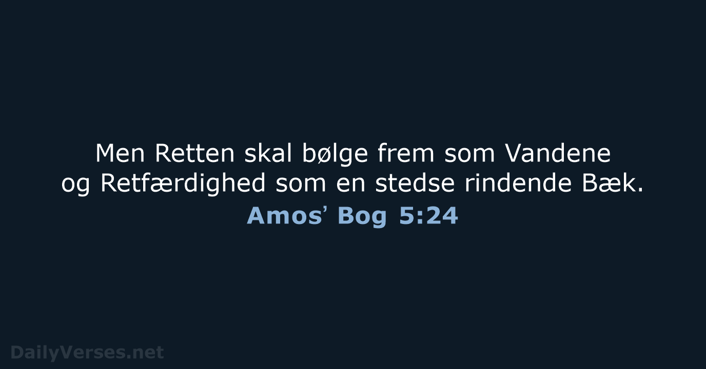 Amosʼ Bog 5:24 - DA1871