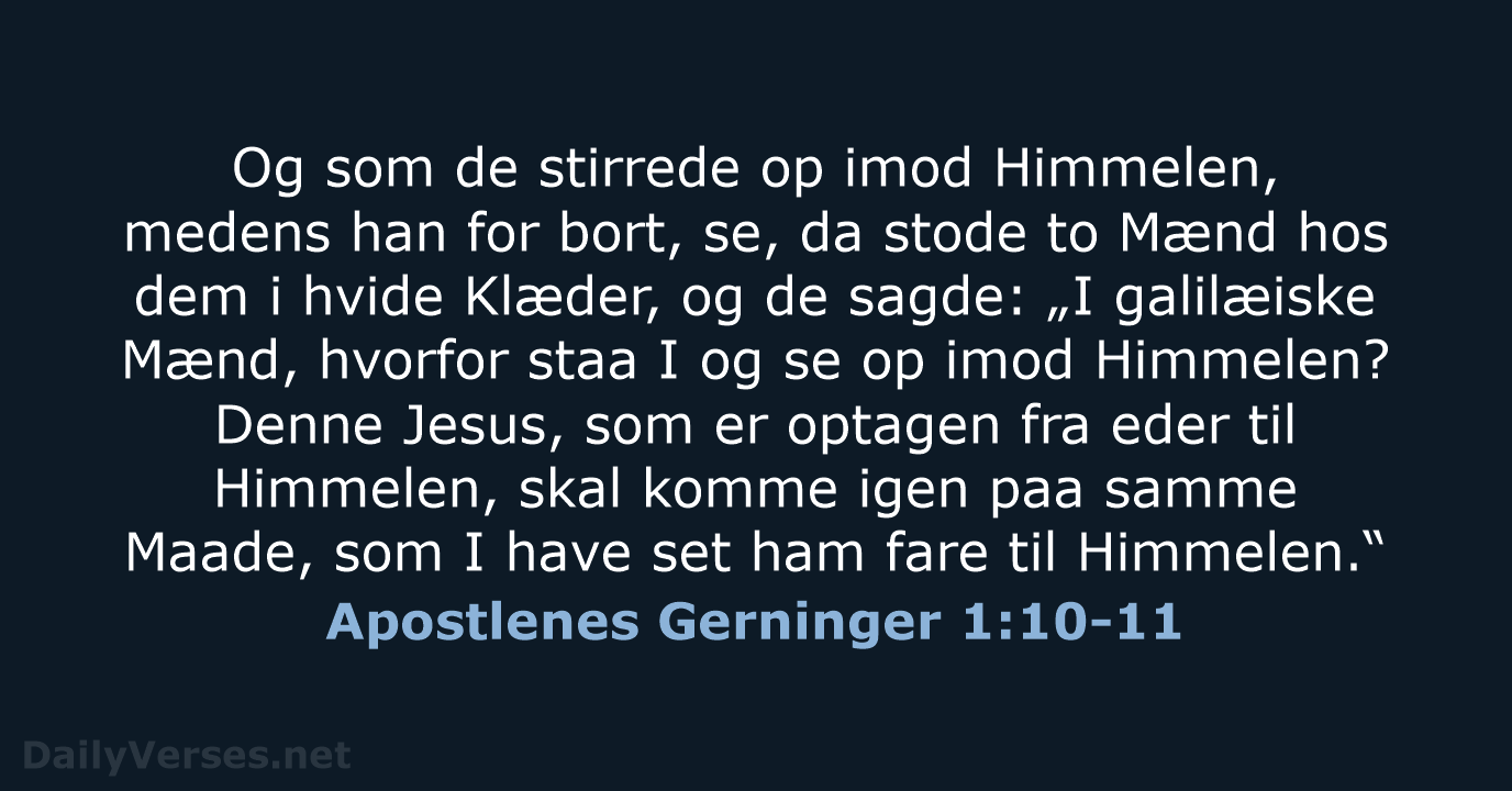Apostlenes Gerninger 1:10-11 - DA1871