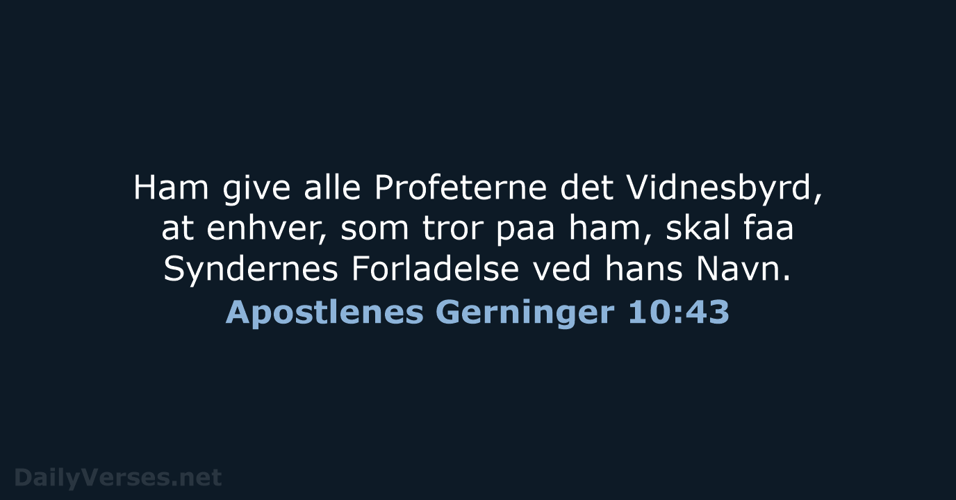 Apostlenes Gerninger 10:43 - DA1871