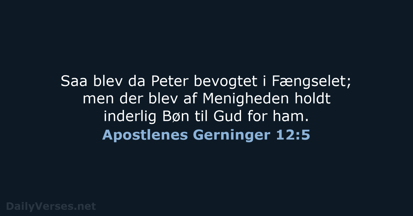 Apostlenes Gerninger 12:5 - DA1871