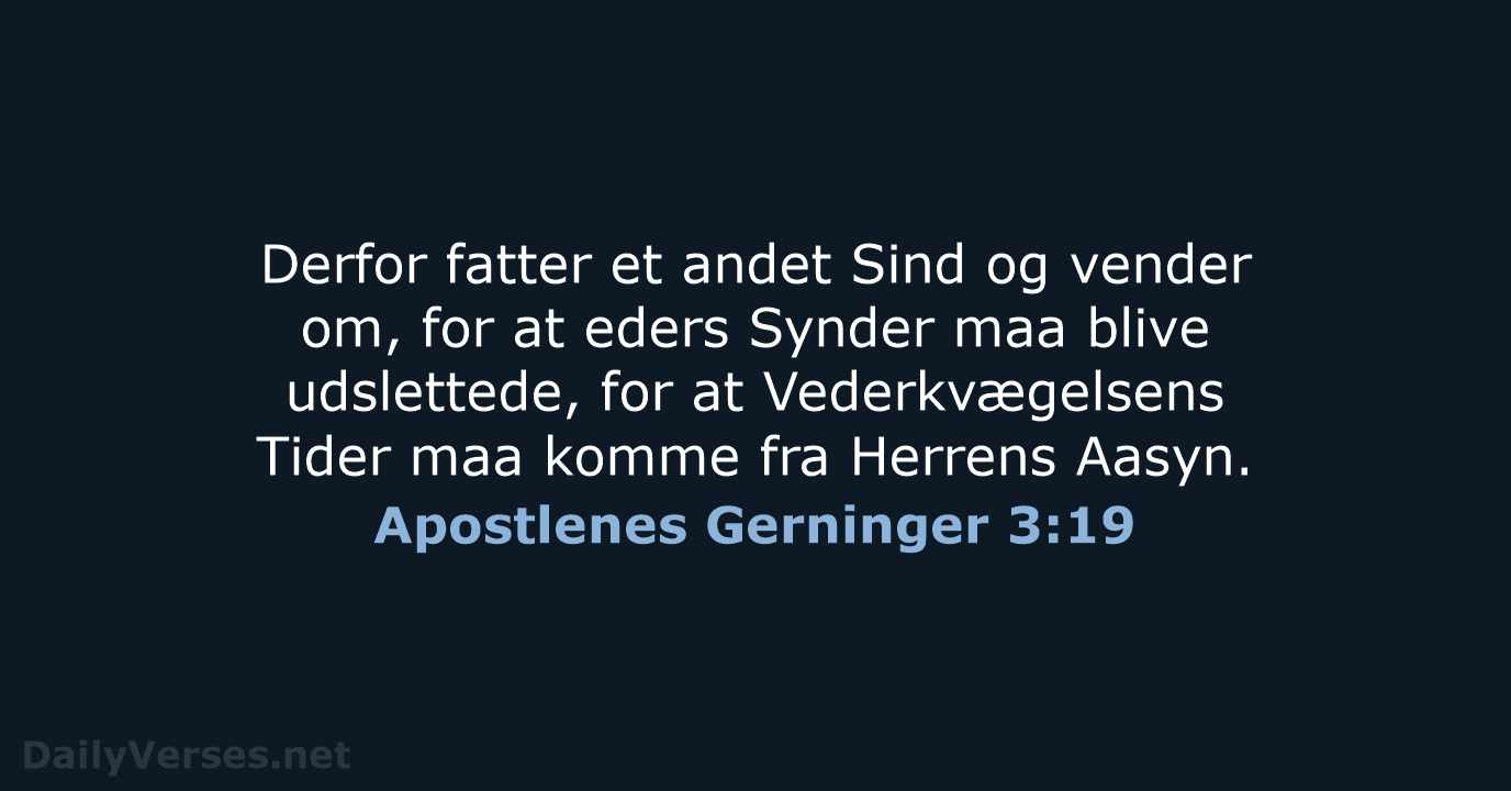 Apostlenes Gerninger 3:19 - DA1871