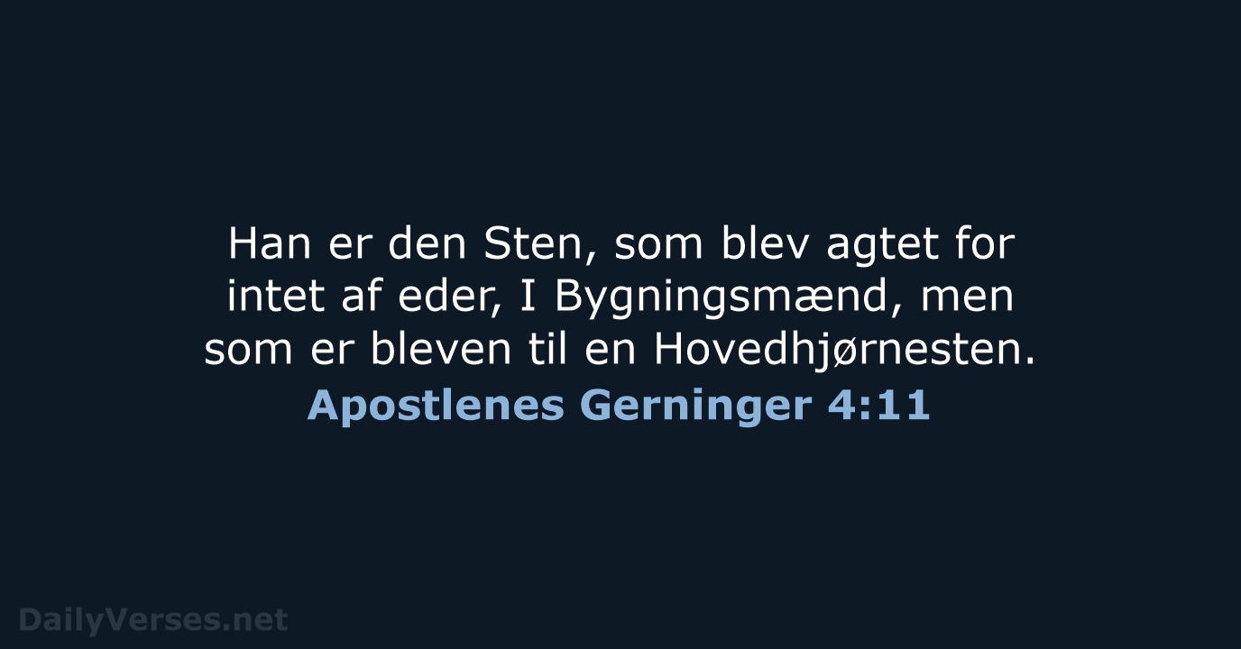 Apostlenes Gerninger 4:11 - DA1871