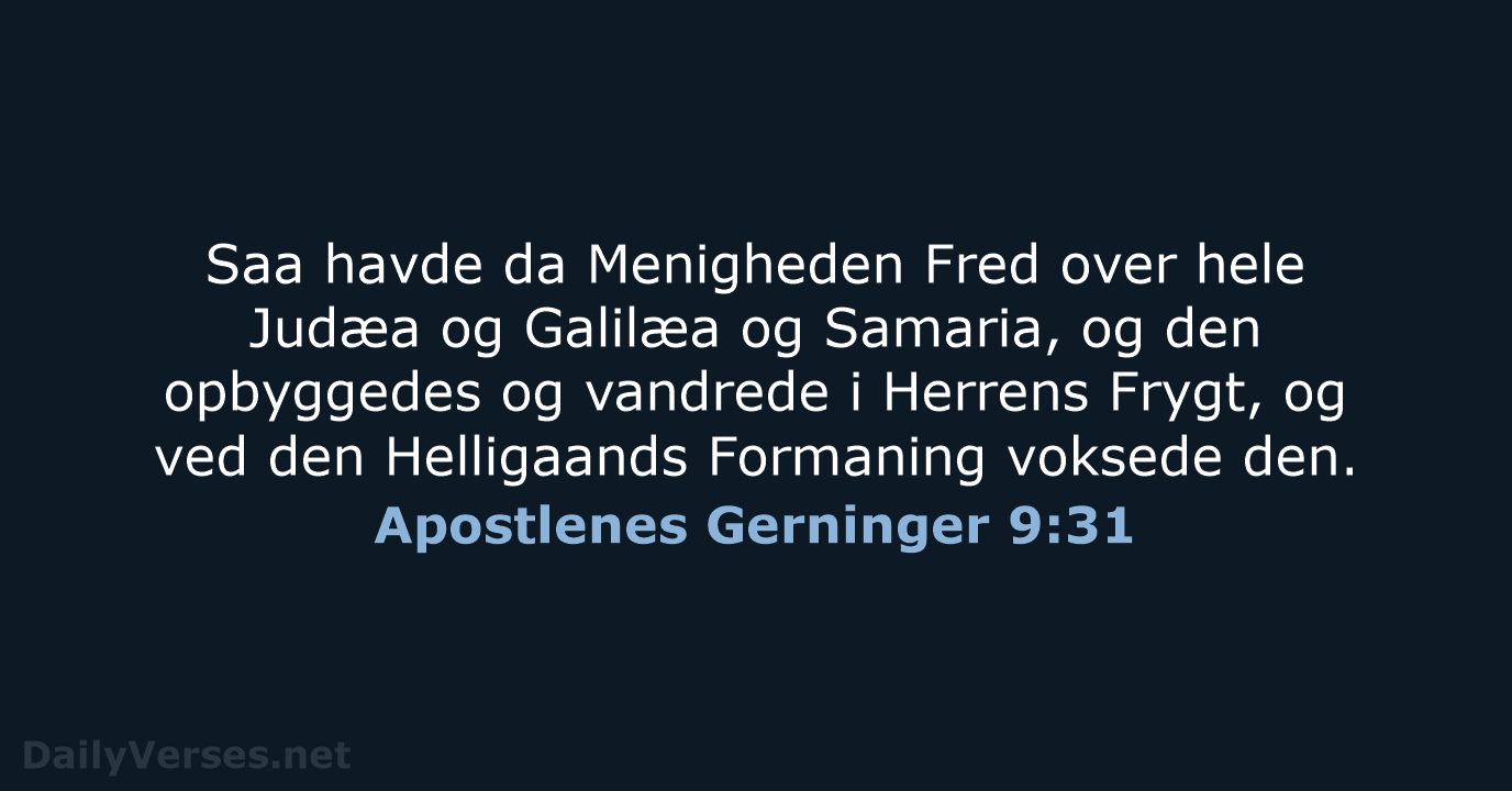 Apostlenes Gerninger 9:31 - DA1871