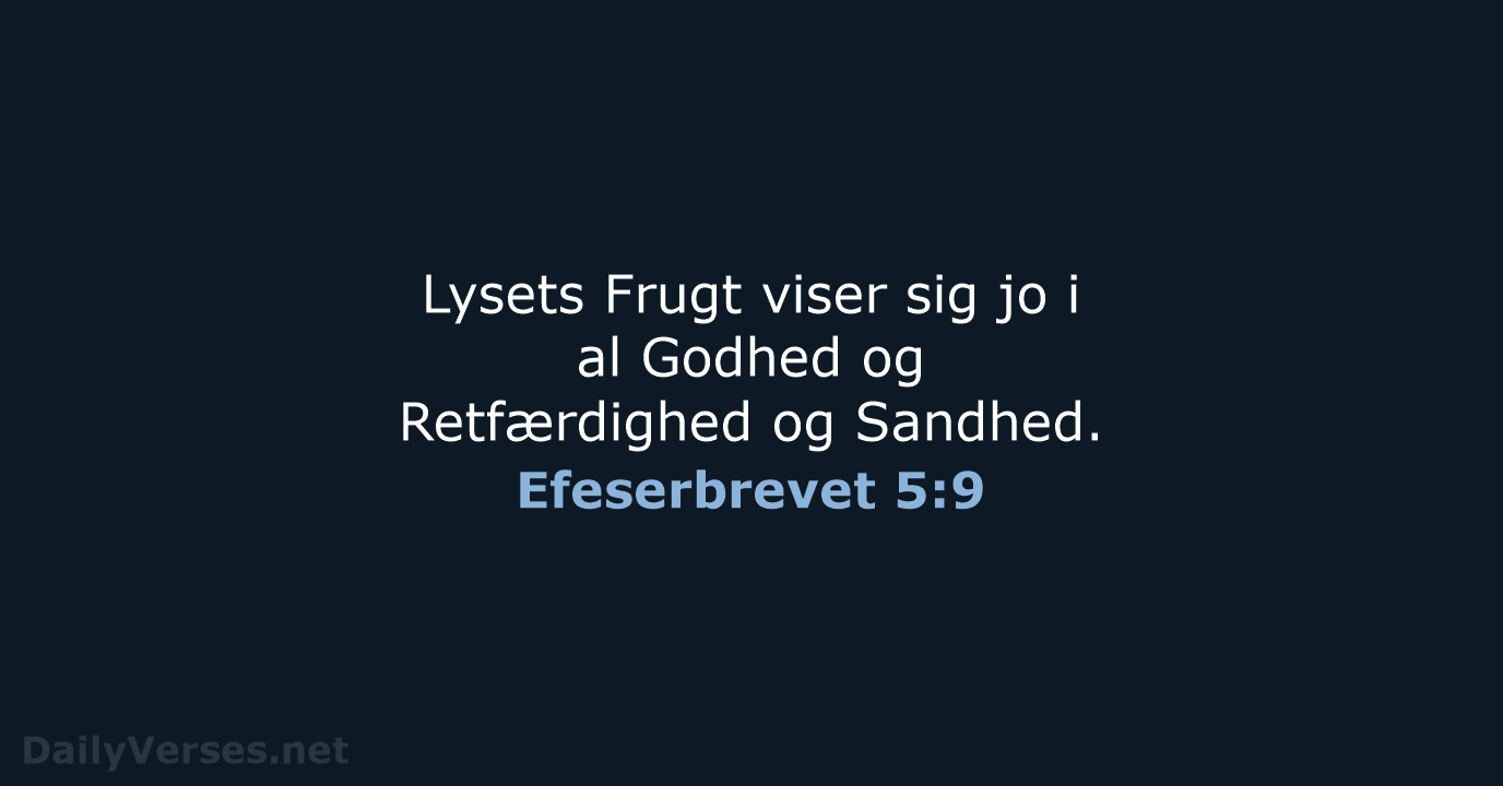 Efeserbrevet 5:9 - DA1871