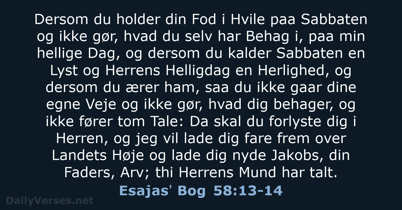 Esajasʼ Bog 58:13-14 - DA1871