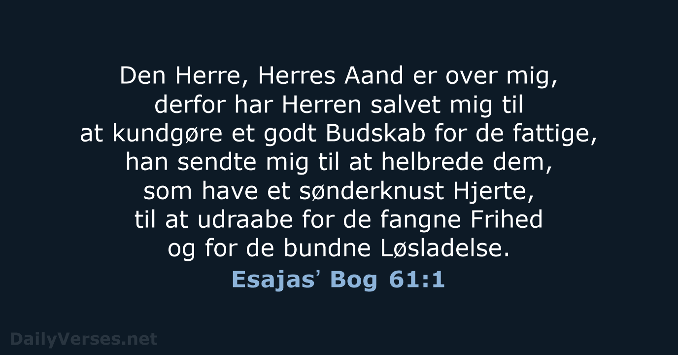 Esajasʼ Bog 61:1 - DA1871