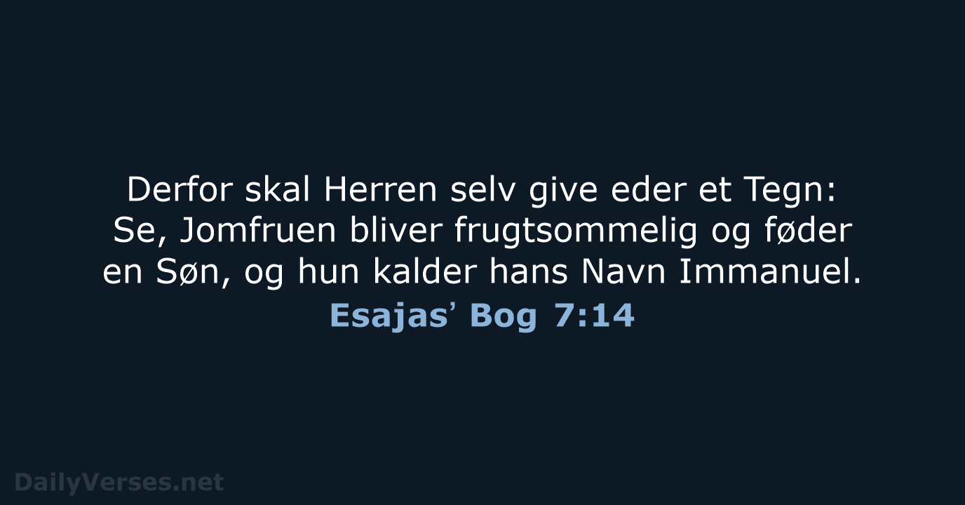 Esajasʼ Bog 7:14 - DA1871