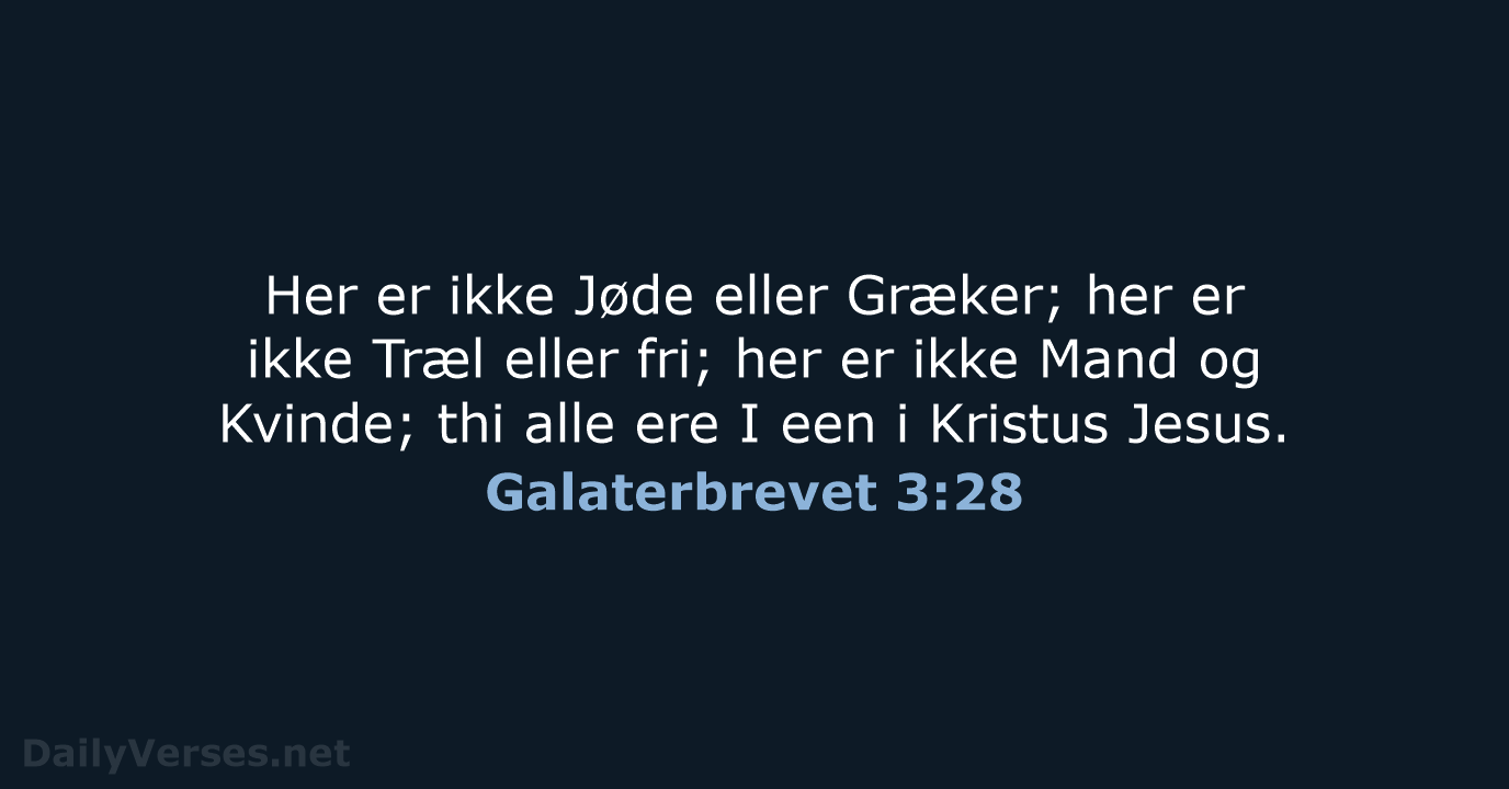 Galaterbrevet 3:28 - DA1871