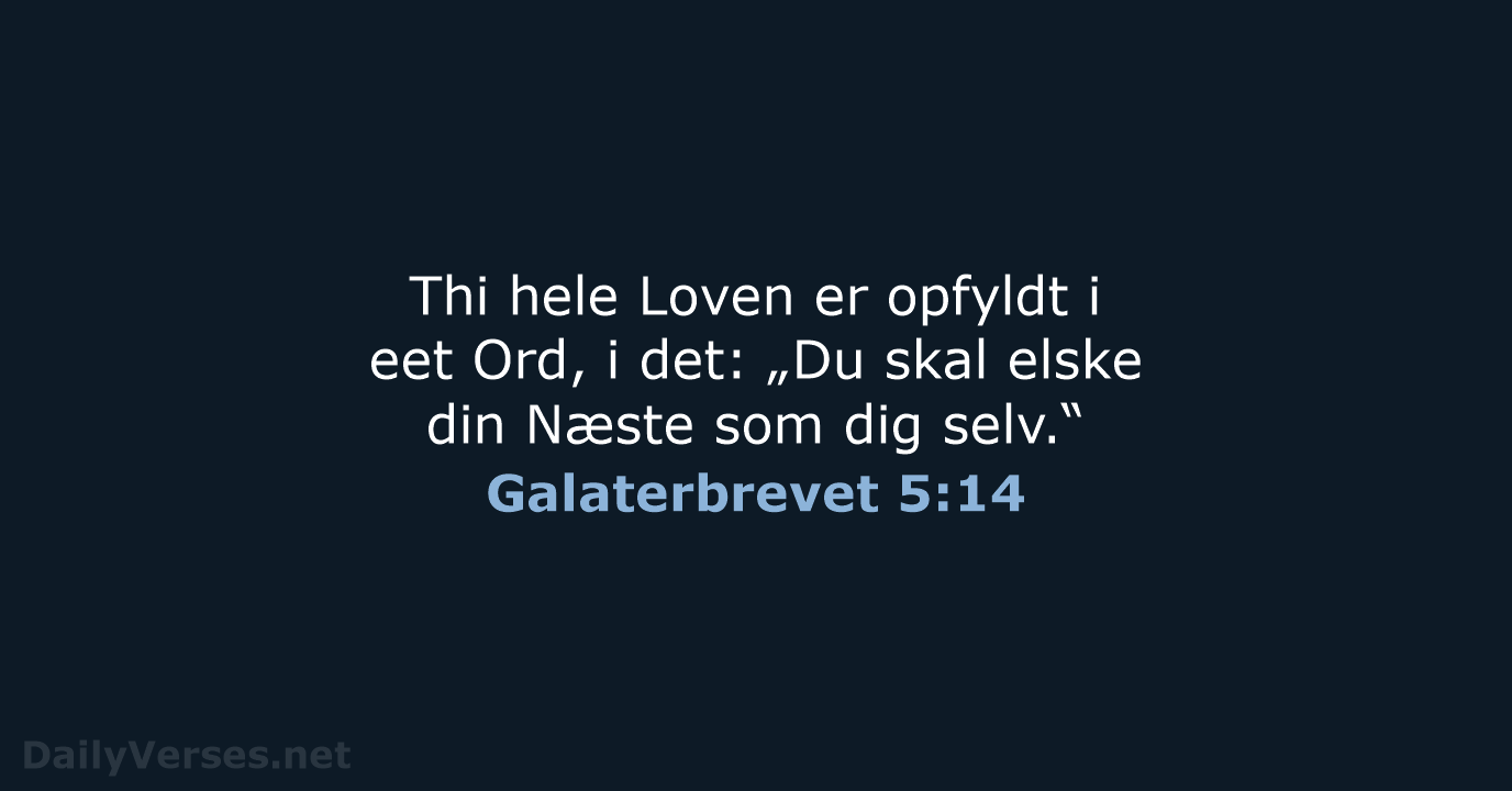 Galaterbrevet 5:14 - DA1871