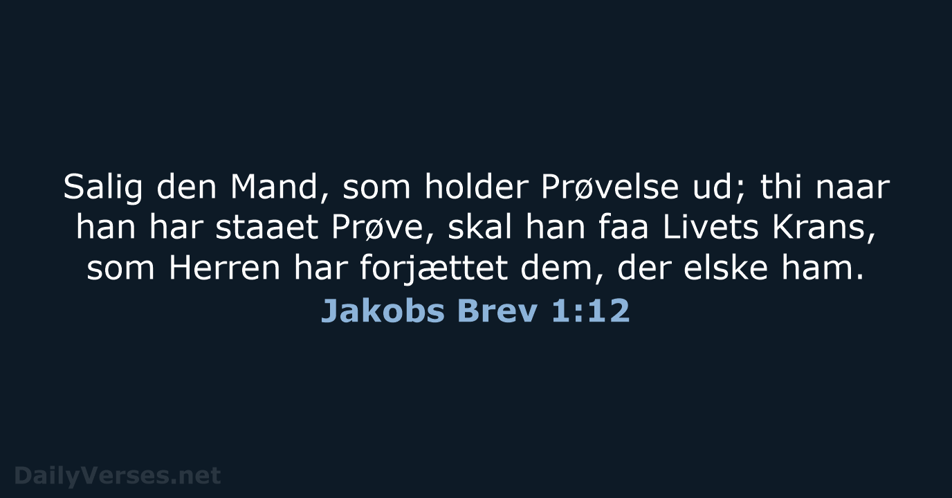 Jakobs Brev 1:12 - DA1871