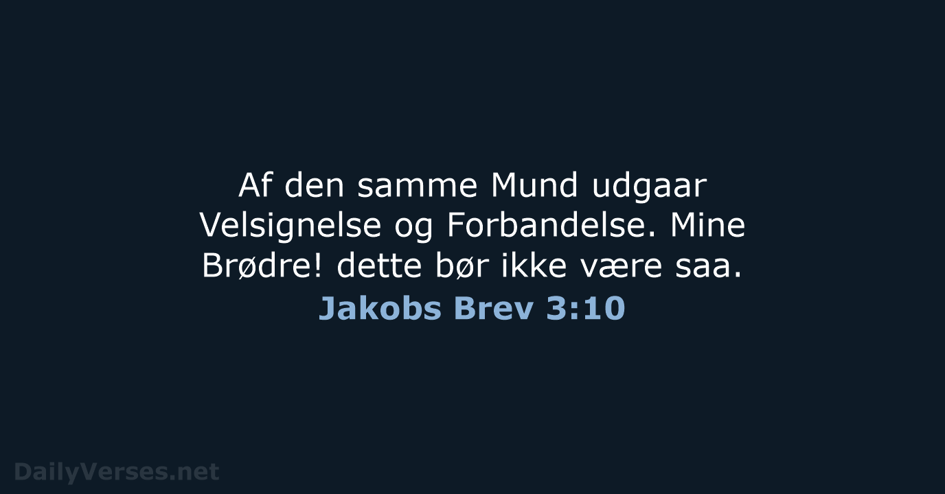 Jakobs Brev 3:10 - DA1871