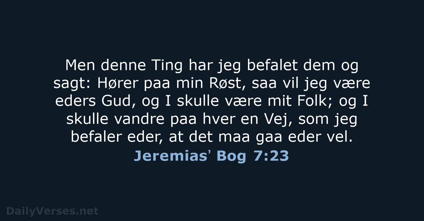 Jeremiasʼ Bog 7:23 - DA1871