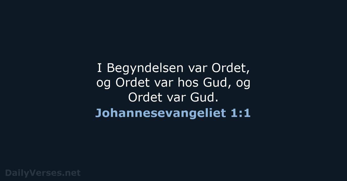 Johannesevangeliet 1:1 - DA1871
