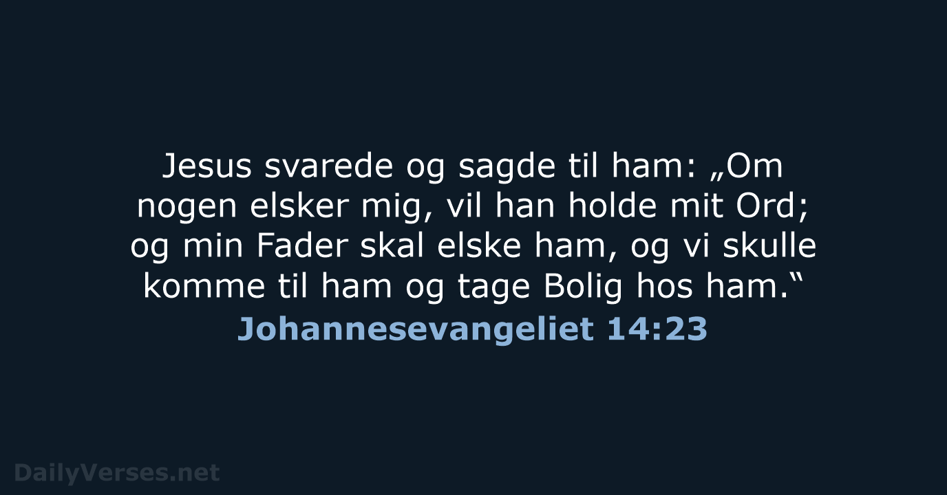 Johannesevangeliet 14:23 - DA1871