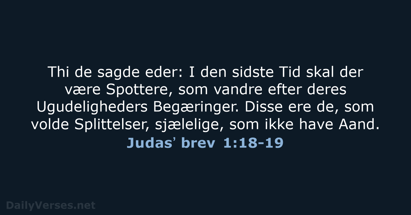 Judasʼ brev 1:18-19 - DA1871