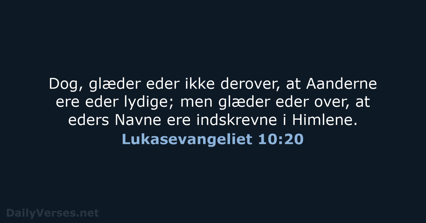 Lukasevangeliet 10:20 - DA1871