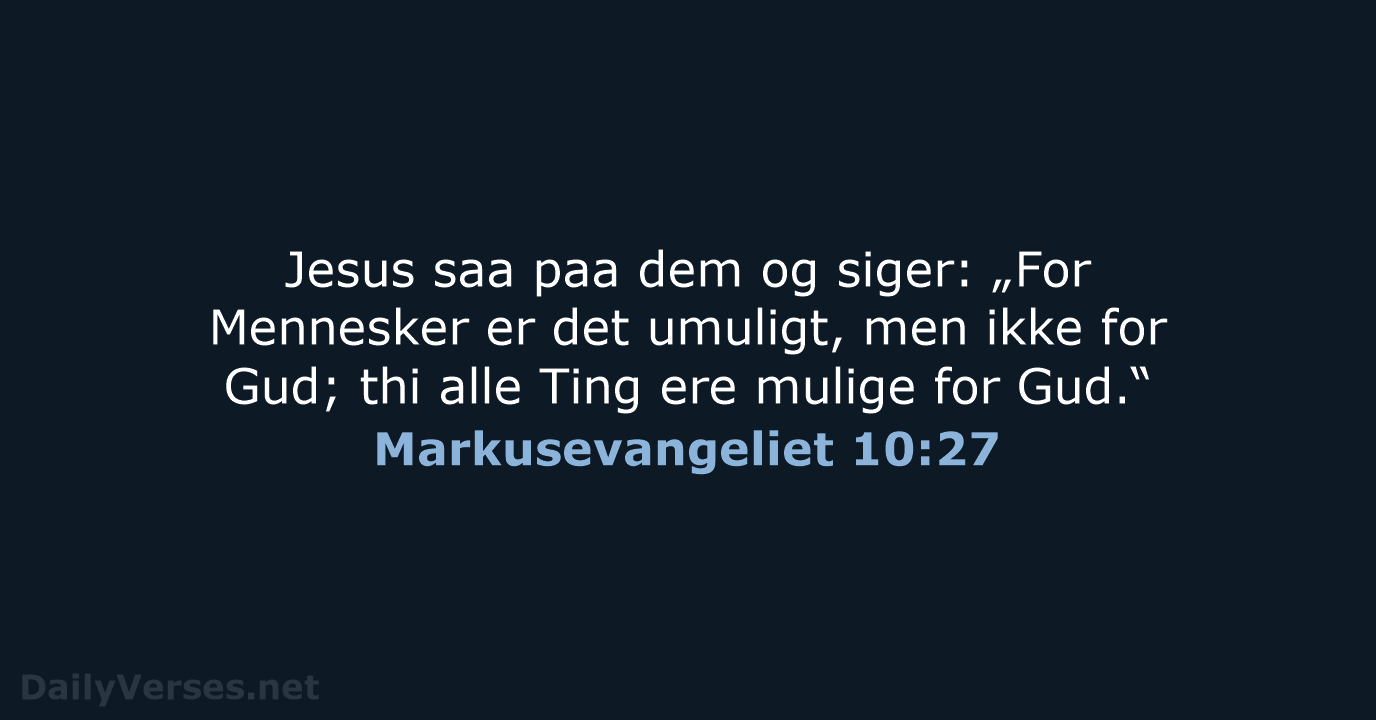 Markusevangeliet 10:27 - DA1871