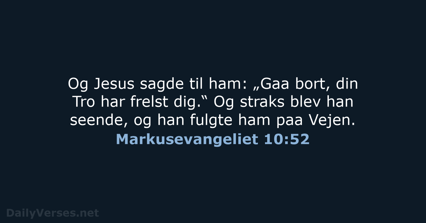 Markusevangeliet 10:52 - DA1871