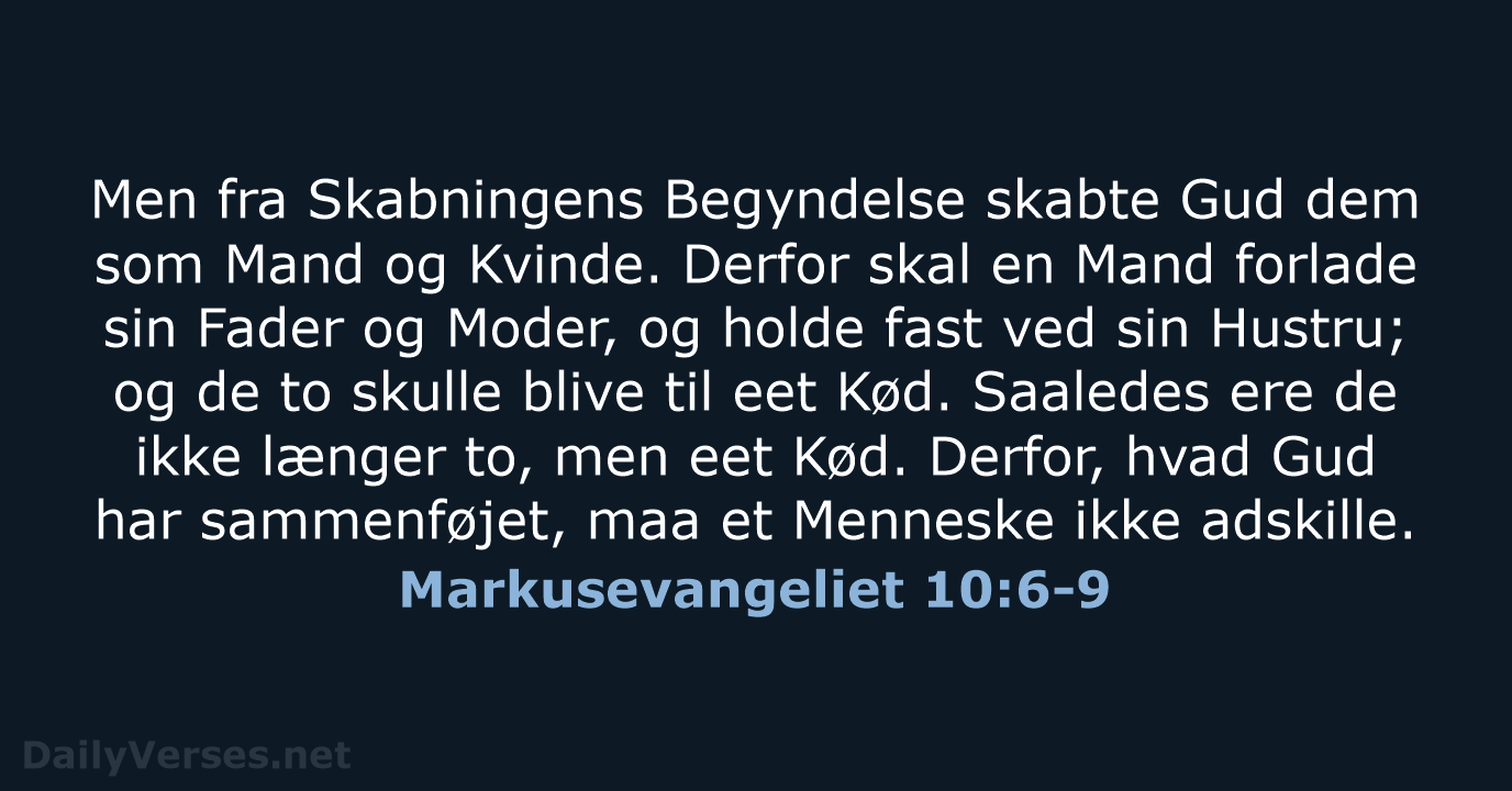 Markusevangeliet 10:6-9 - DA1871