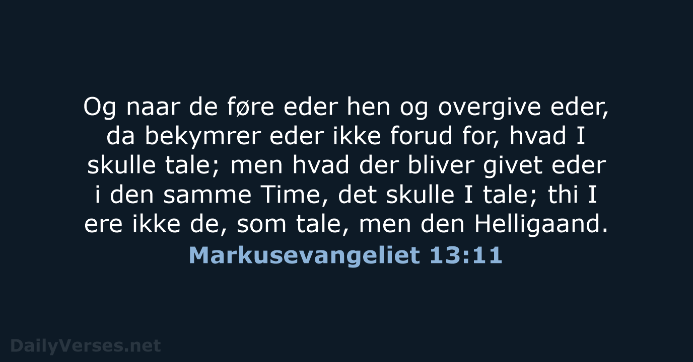 Markusevangeliet 13:11 - DA1871