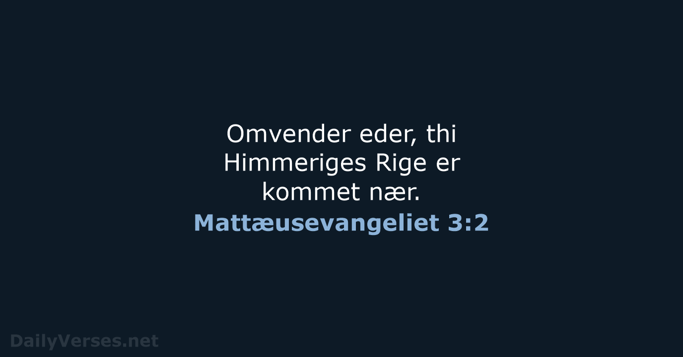 Mattæusevangeliet 3:2 - DA1871